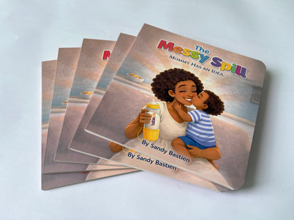 The Messy Spill Board Book    (ages 6 months+)