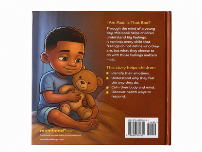 I Am Mad. Is That Bad?           Picture Book (ages 3 years+)